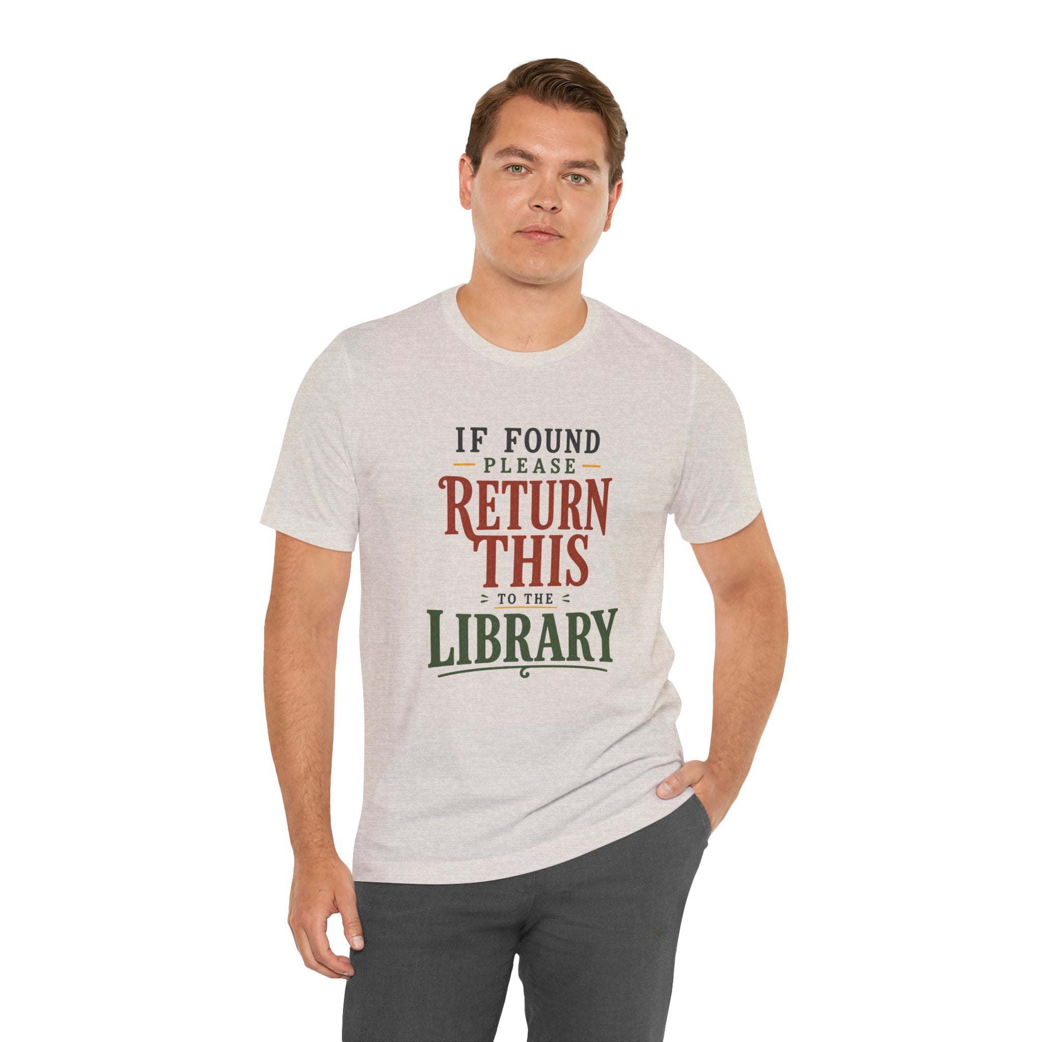 If Found, Please Return This to the Library T-Shirt
