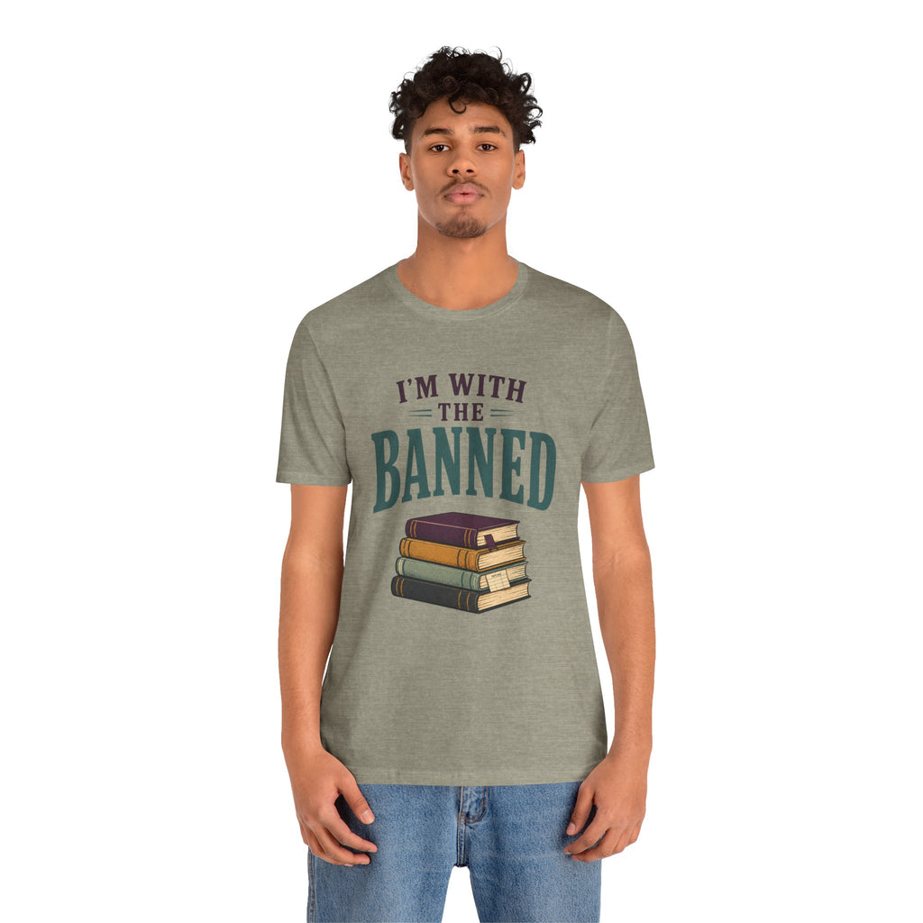 I’m With the Banned Librarian T-Shirt