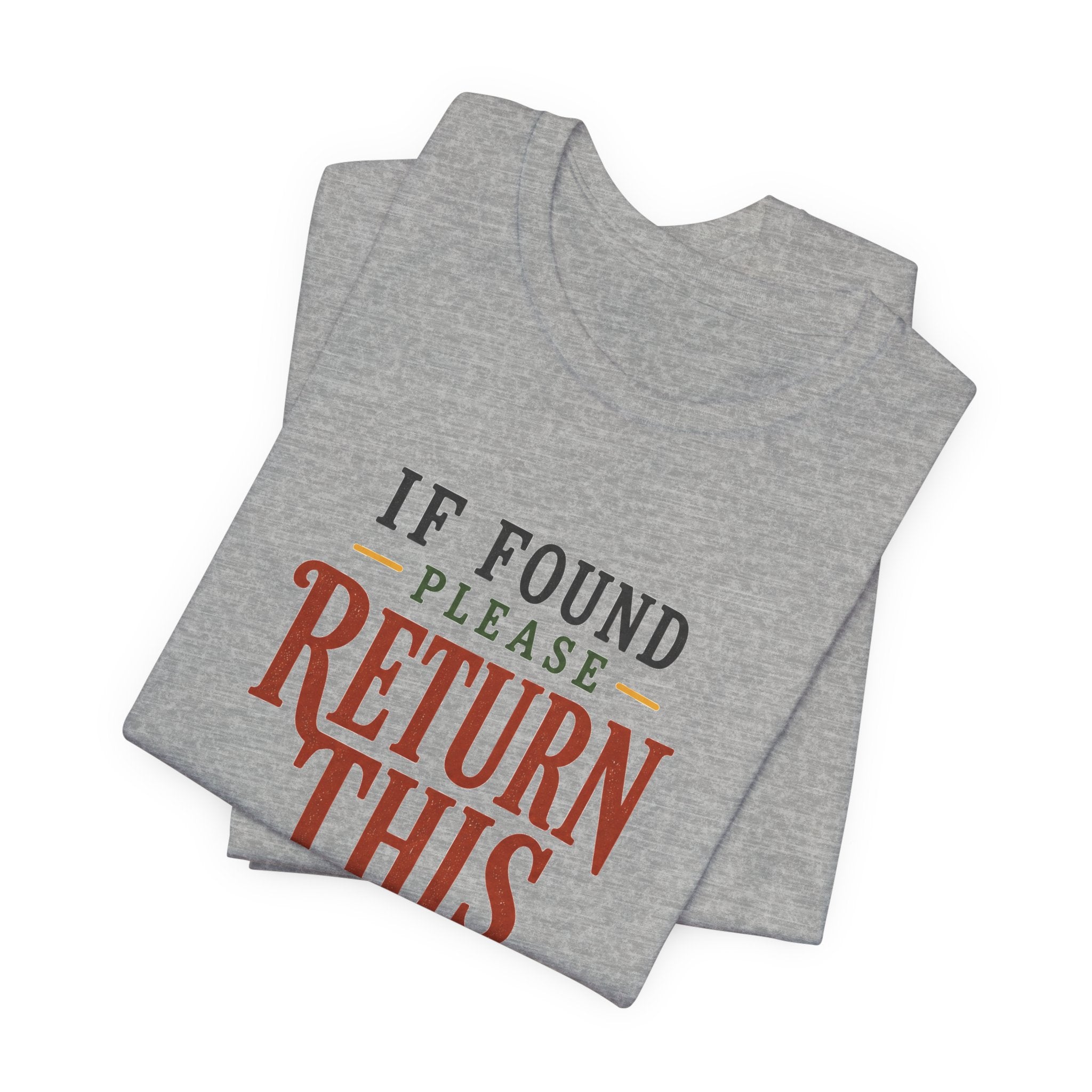 If Found, Please Return This to the Library T-Shirt