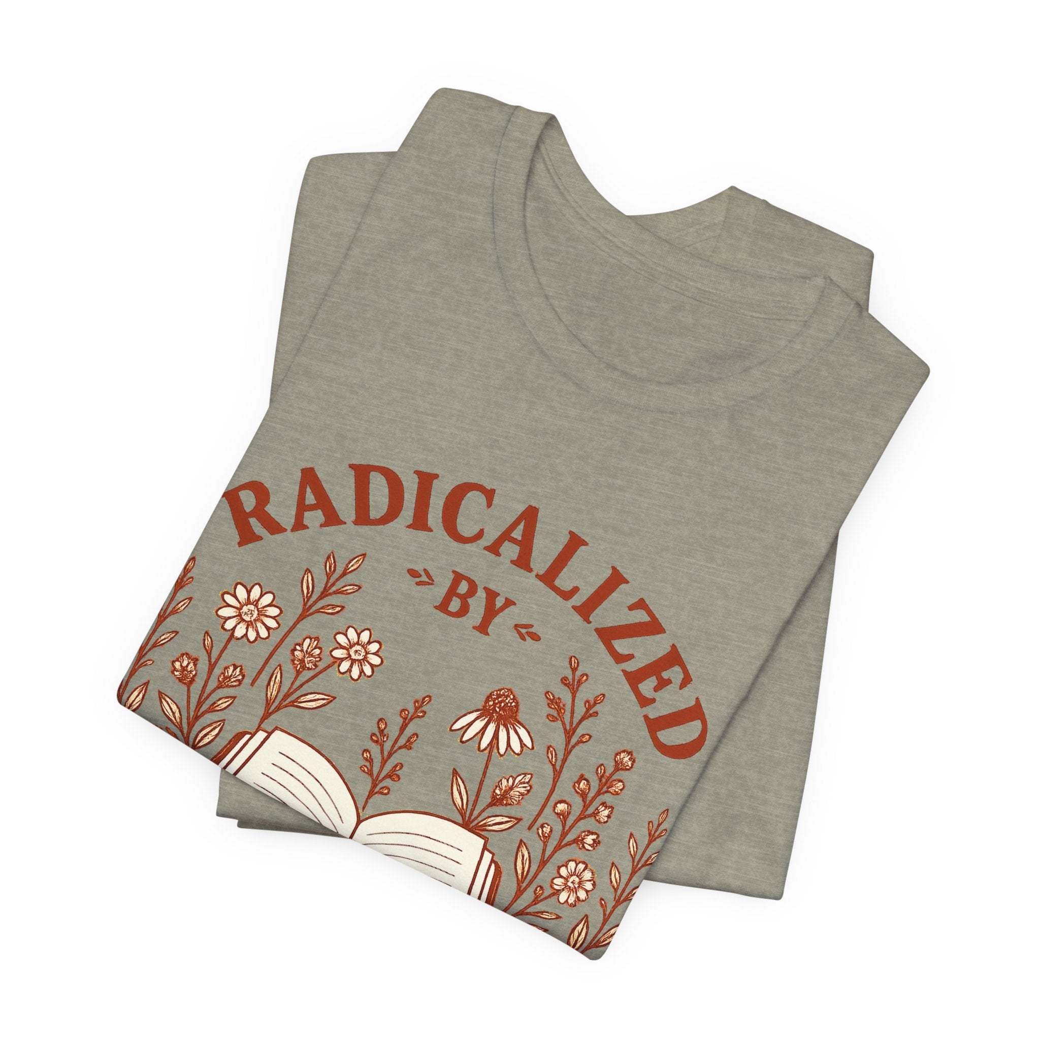 Radicalized by Libraries Graphic Tee