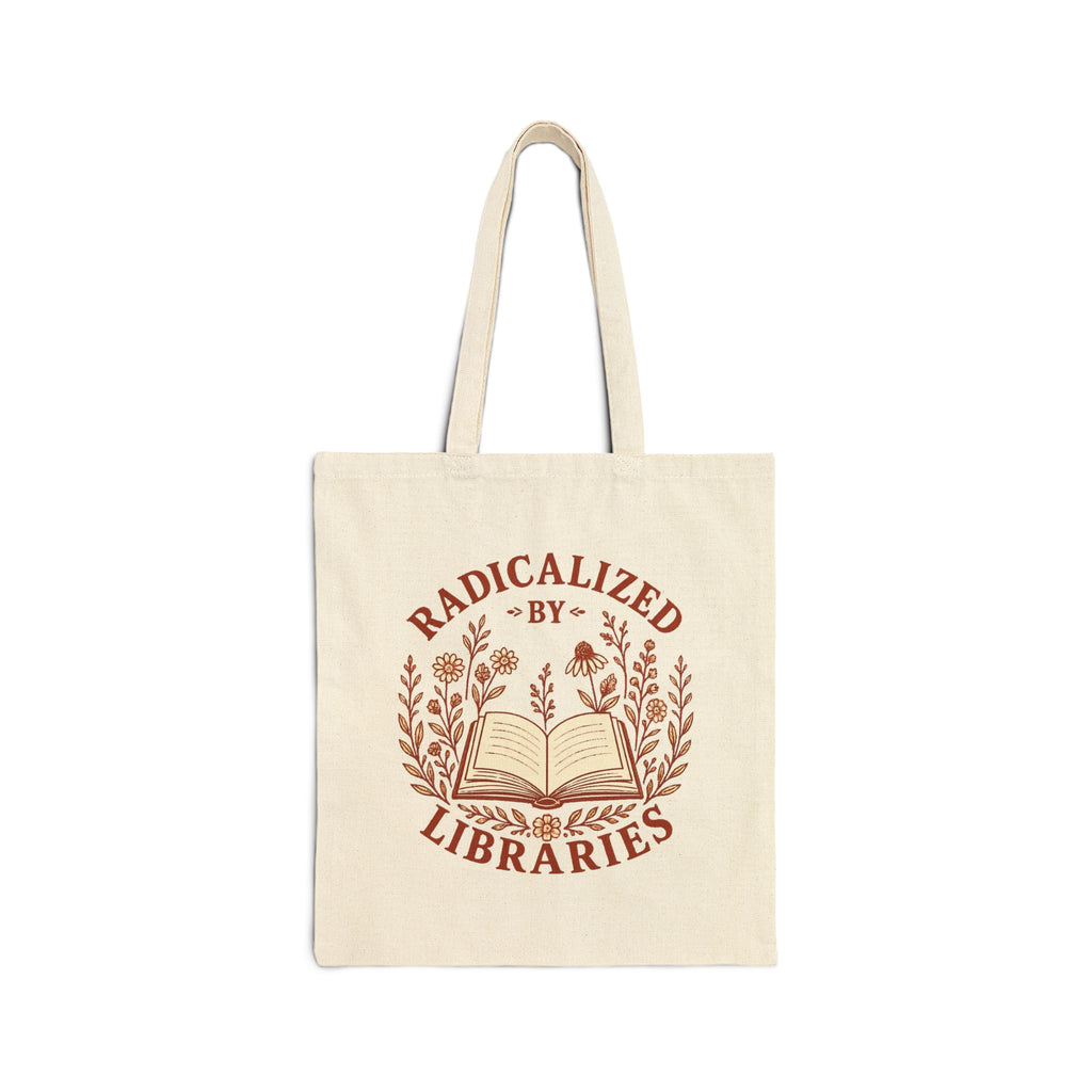 Radicalized by Libraries Canvas Tote Bag