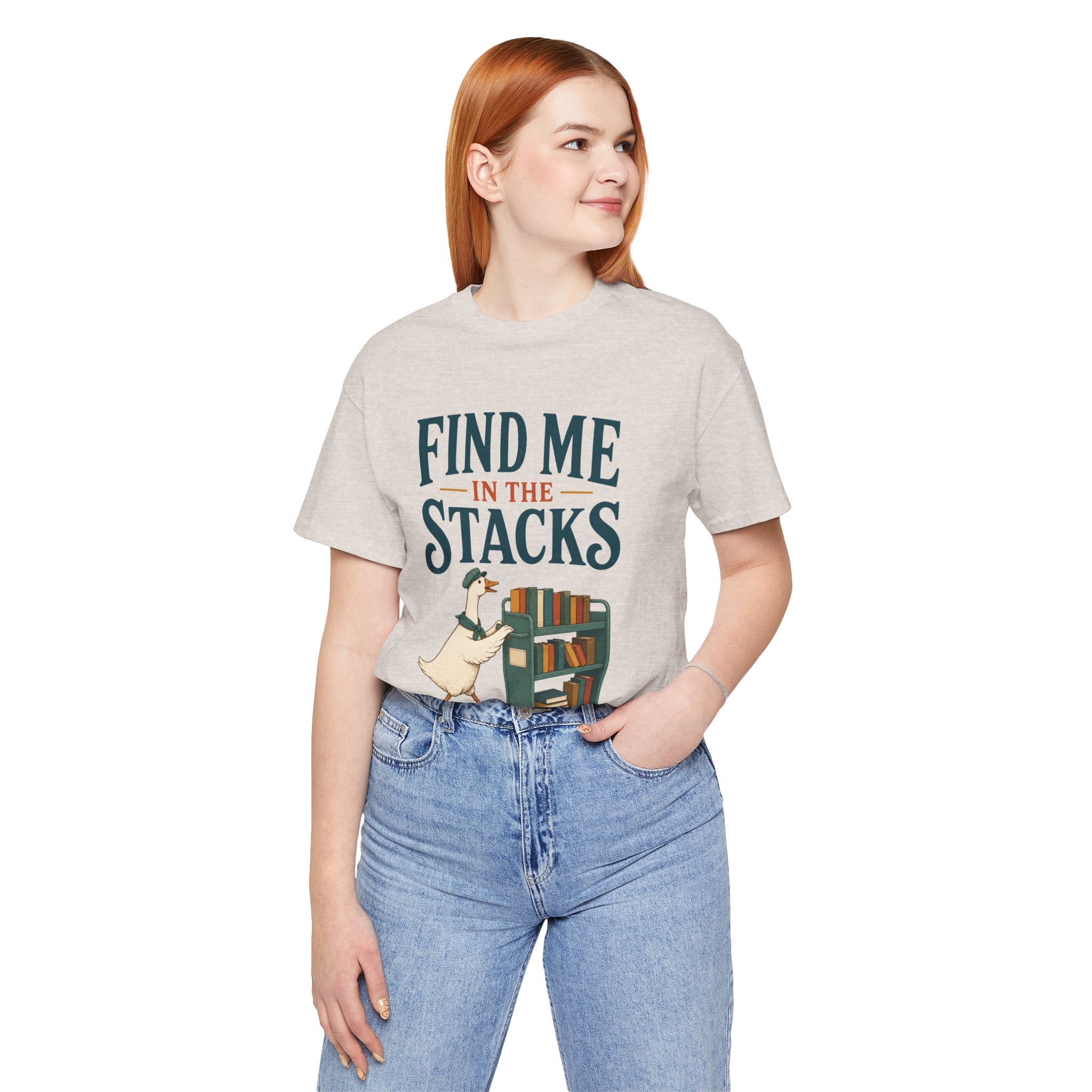 Find Me in the Stacks Librarian T-Shirt