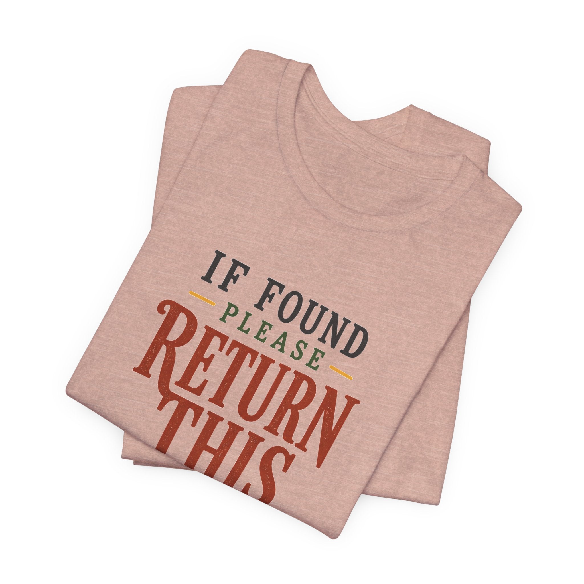 If Found, Please Return This to the Library T-Shirt