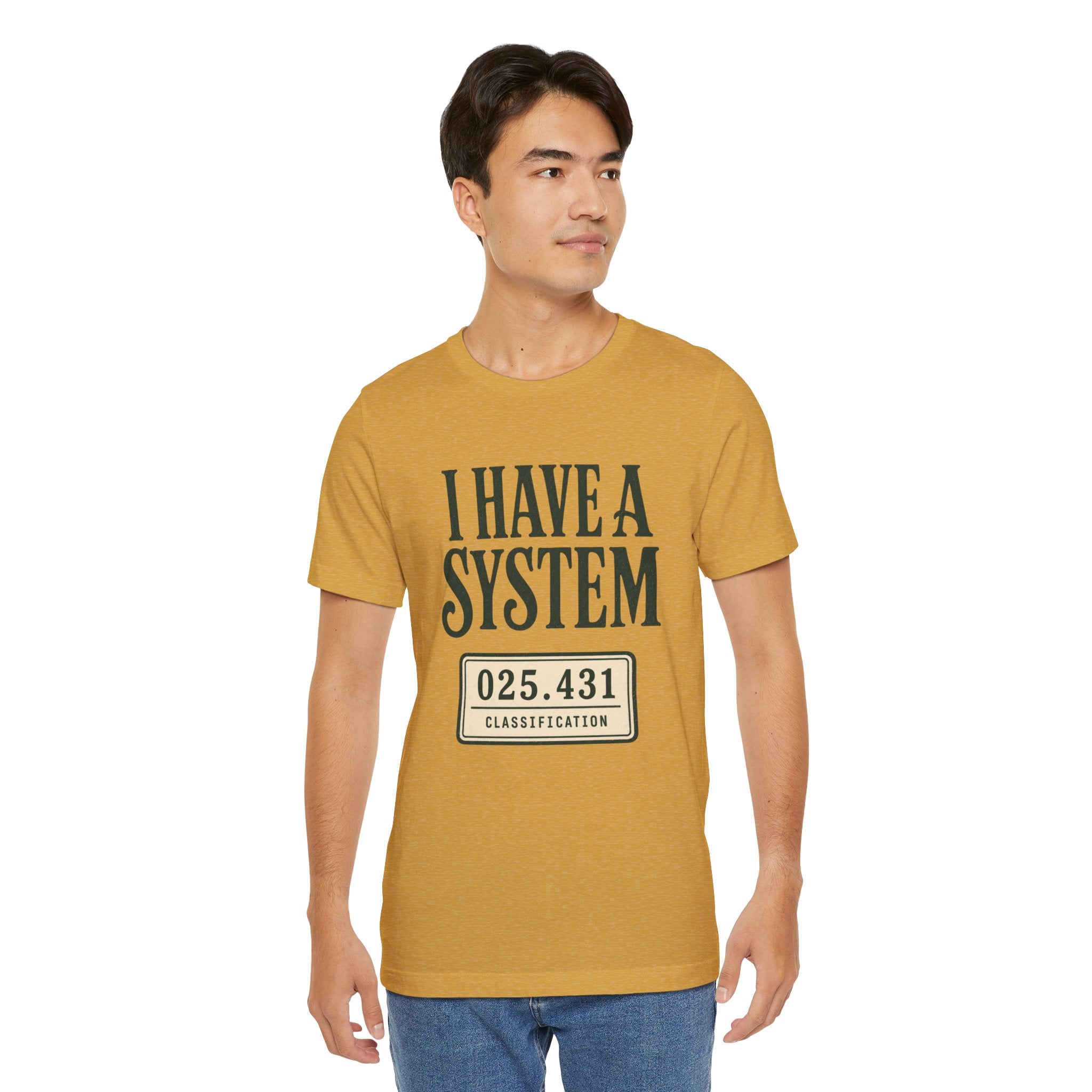 I Have a System Librarian T-Shirt