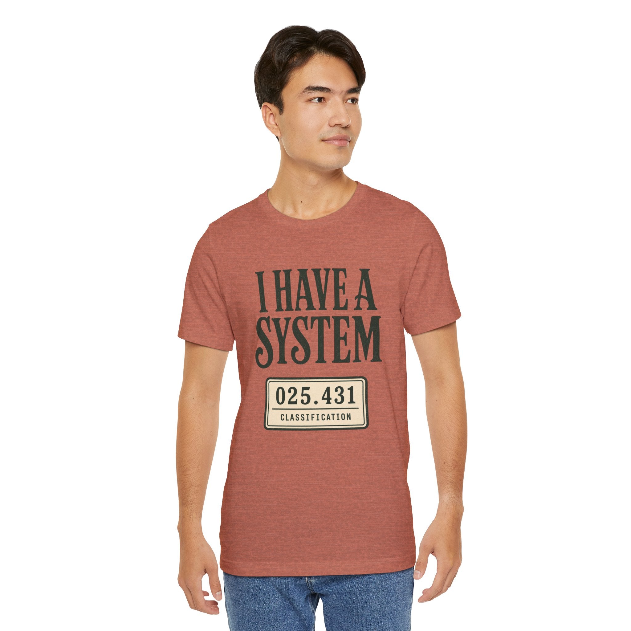 I Have a System Librarian T-Shirt